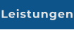 Leistungen